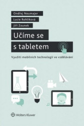 Učíme se s tabletem (Využití mobilních technologií ve vzdělávání) - kniha z kategorie Pedagogika