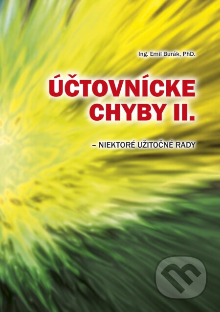 Účtovnícke chyby II. - niektoré užitočné rady