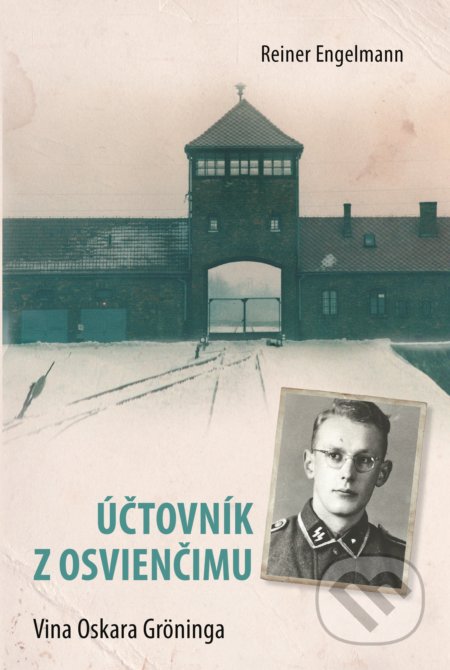 Účtovník z Osvienčimu (Vina Oskara Gröninga)