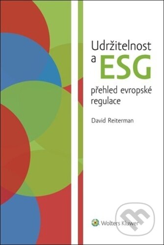 Udržitelnost a ESG přehled evropské regulace