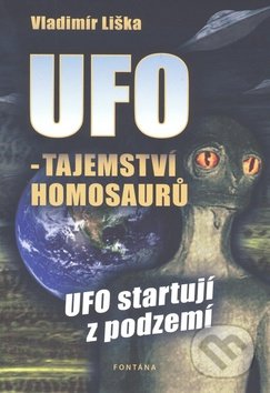 UFO: Tajemství homosaurů (UFO startují z podzemí)