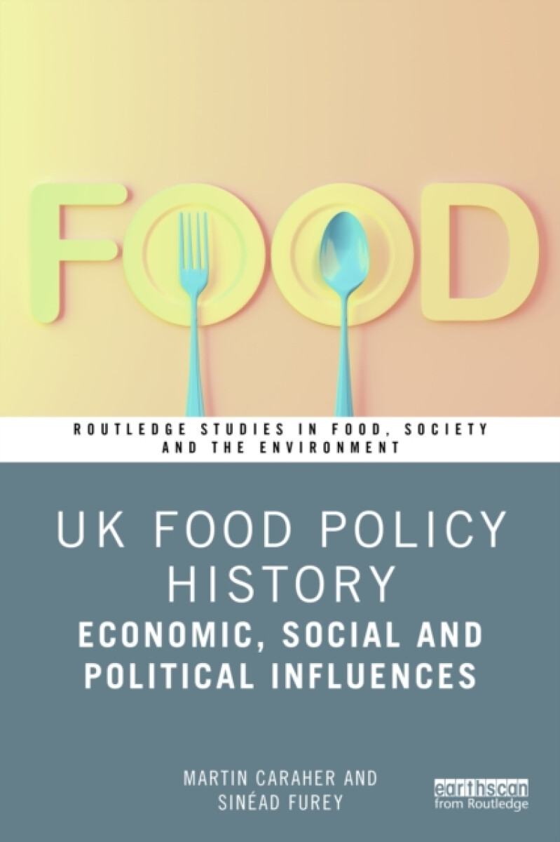 UK Food Policy History