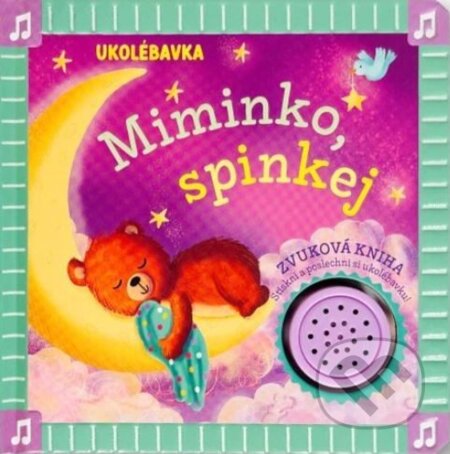 Ukolébavka: Miminko, spinkej