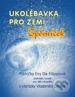 Ukolébavka pro Zemi (Zpěvníček)