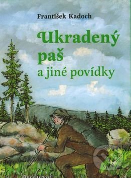Ukradený paš (a jiné povídky)