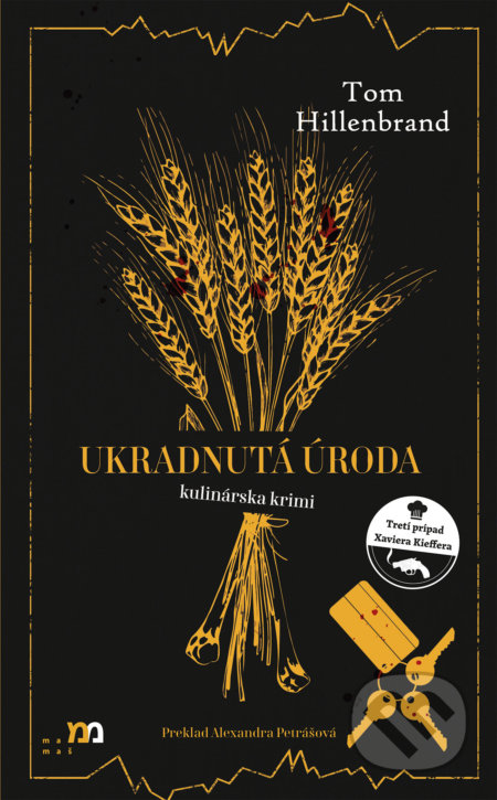 Ukradnutá úroda (Kulinárska krimi)