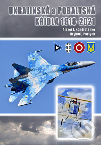 Ukrajinská a Pobaltská křídla 1918-2021
