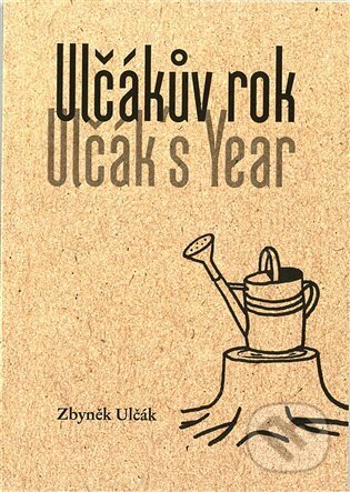 Ulčákův rok / Ulčák´s Year