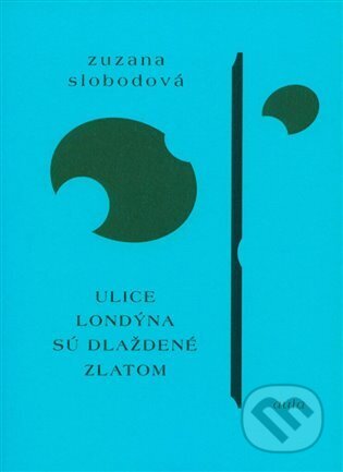 Ulice Londýna sú dláždené zlatom