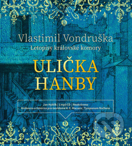 Ulička hanby - Letopisy královské komory