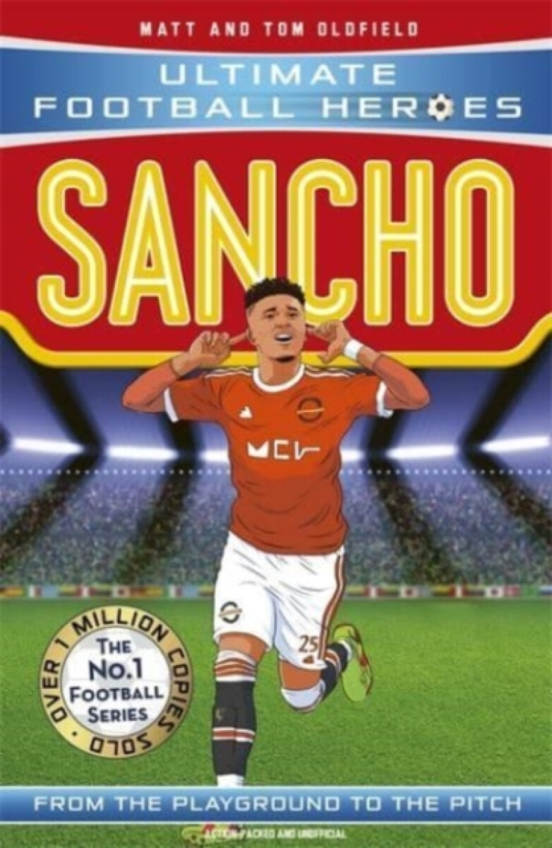 Ultimate Football Heroes : Sancho (Wing Wizards 10)