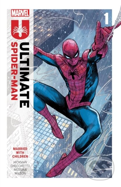 Ultimate Spider-Man Vol. 1: Married With Children