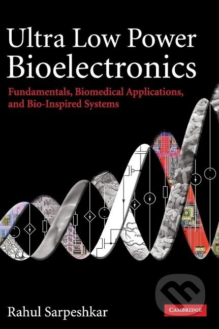 Ultra Low Power Bioelectronics
