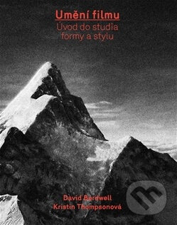 Umění filmu (Úvod do studia formy a stylu)