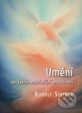 Umění ve světle mysterijní moudrosti