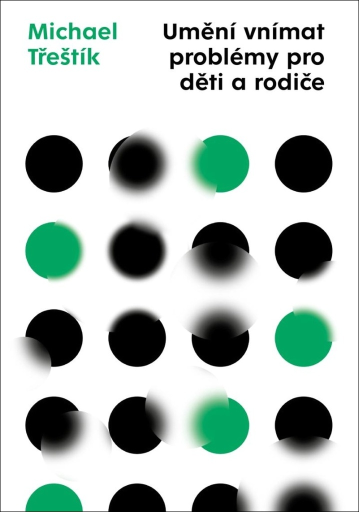 Umění vnímat problémy pro děti a rodiče