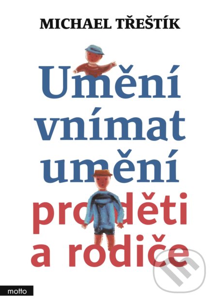 Umění vnímat umění pro děti a rodiče