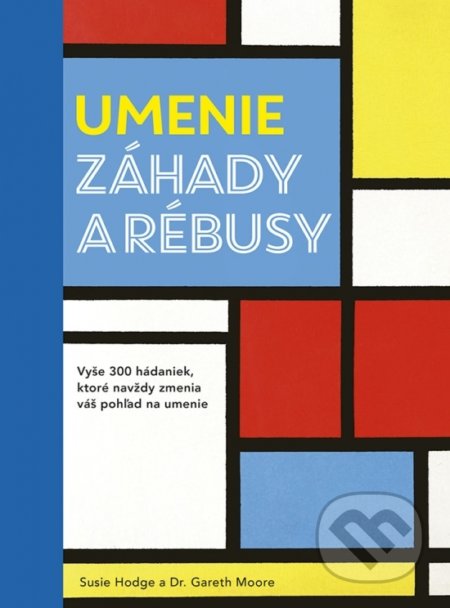Umenie – Záhady a rébusy