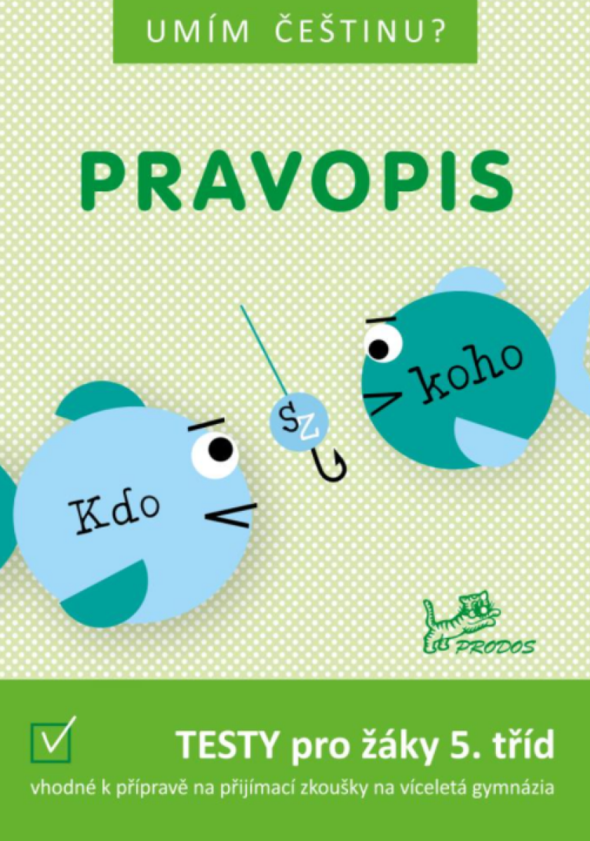 Umím češtinu? – Pravopis 5 - Hana Mikulenková, Mgr. Jiří Jurečka