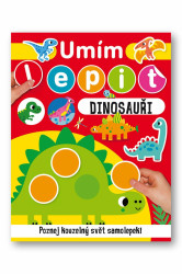Umím lepit: Dinosauři - kniha z kategorie Samolepky