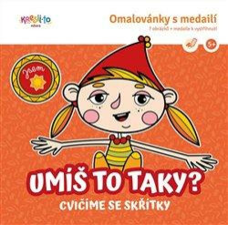 Umíš to taky?