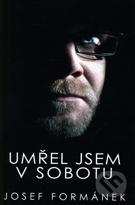 Umřel jsem v sobotu