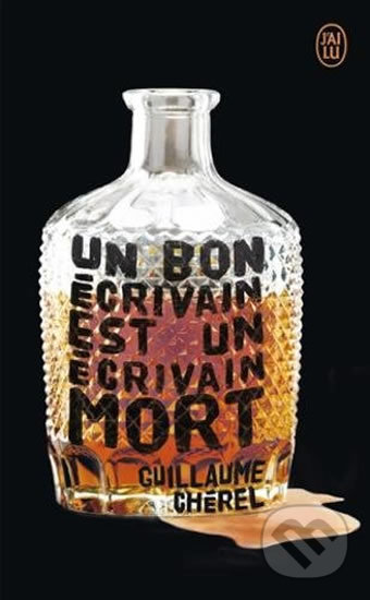 Un bon écrivain est un écrivain mort