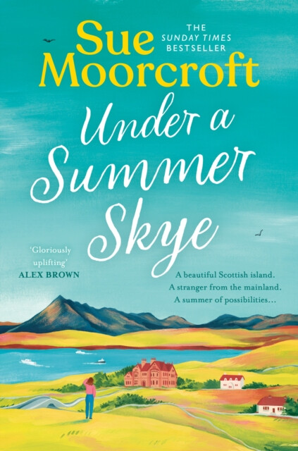 Under a Summer Skye - Sue Moorcroft