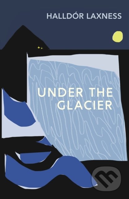 Under the GlacierUnder the Glacier