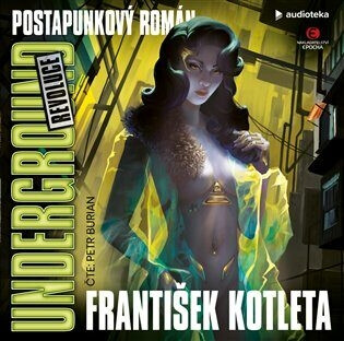 Underground: Revoluce - František Kotleta, Petr Urban