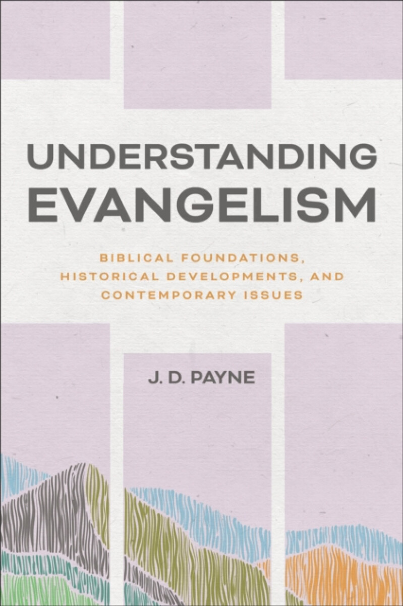 Understanding Evangelism