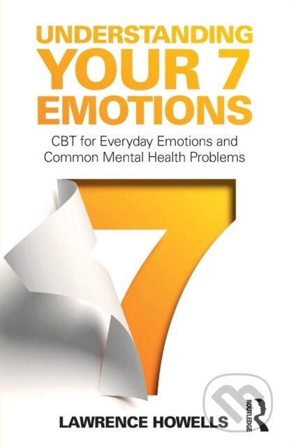 Understanding Your 7 Emotions