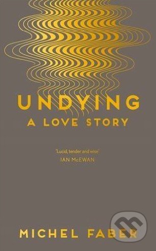 Undying (A Love Story)