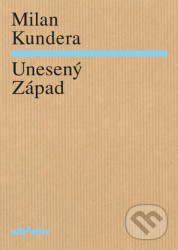 Unesený Západ