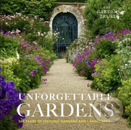 Unforgettable Gardens
