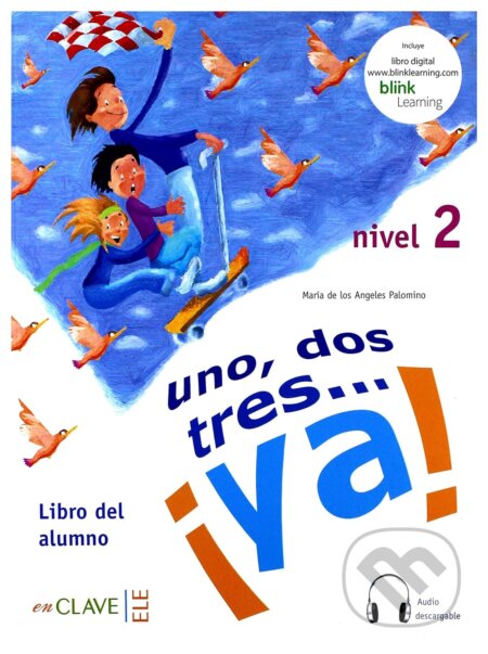 Uno, dos, tres… ¡ya! 2