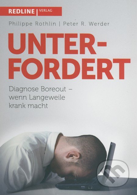 Unterfordert (Diagnose Boreout