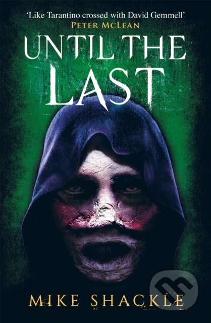 Until the Last (Book Three)