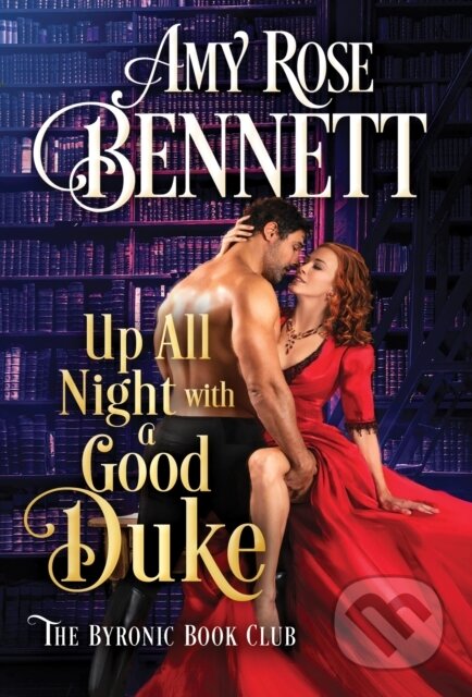 Up All Night with a Good Duke