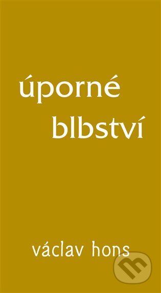 Úporné blbství