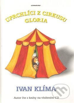 Uprchlíci z cirkusu Gloria