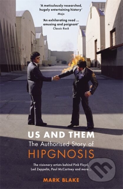 Us and Them (The Authorised Story of Hipgnosis)