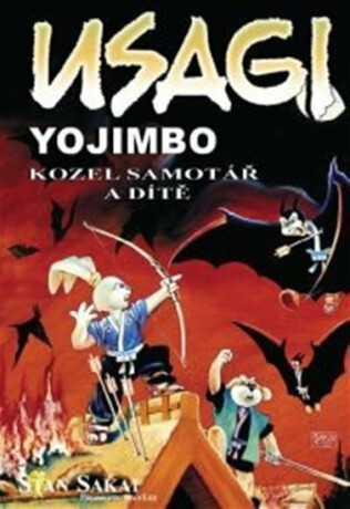 Usagi Yojimbo 05: Kozel samotář a dítě