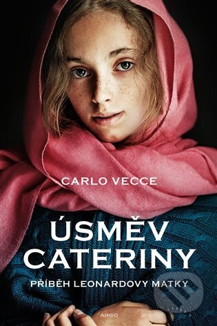 Úsměv Cateriny (Leonardova matka)
