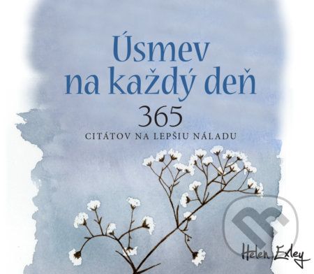 Úsmev na každý deň (365 citátov na lepšiu náladu)