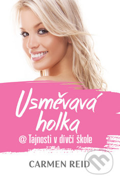 Usměvavá holka (@ Tajnosti v dívčí škole)
