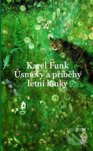 Úsměvy a příběhy letní louky