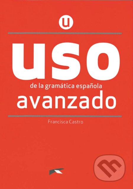 USO de la gramática avanzado - NUEVA EDICIÓN