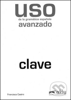Uso de la gramática espaňola avanzado klíč