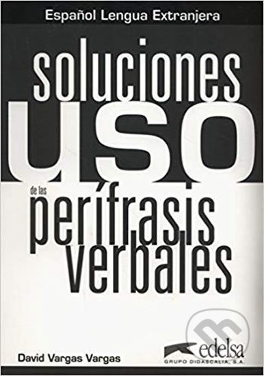 Uso de las perífrasis verbales - Libro de claves